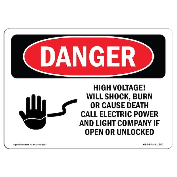 Sign, 7" H, 10" W, Aluminum, High Voltage Will Shock Burn Cause Death, Landscape, L-1350